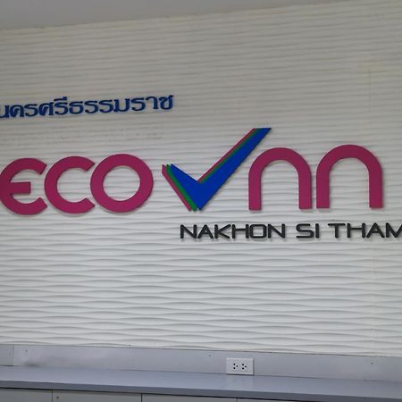 Eco Inn Lite Nakhon Si Thammarat Eksteriør bilde